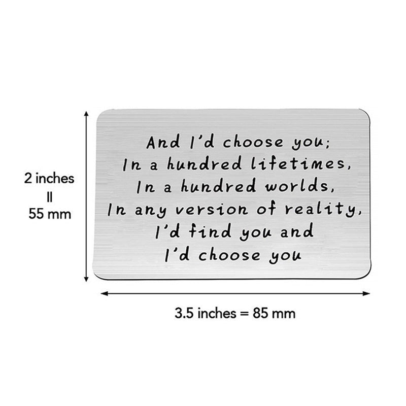 "And I'd choose you" Laserilla kaiverrettu metallinen lompakkokortti