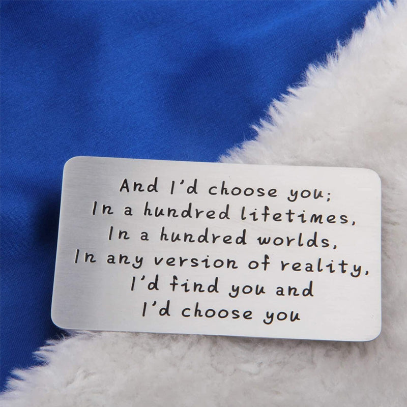 "And I'd choose you" Laserilla kaiverrettu metallinen lompakkokortti